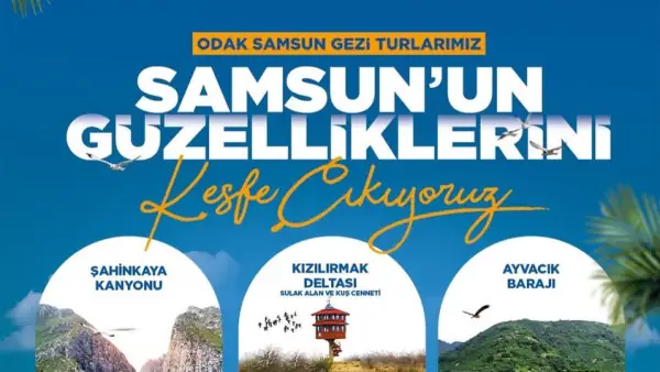 Samsun Büyükşehir Belediyesi Doğa Turları Başlatıyor
