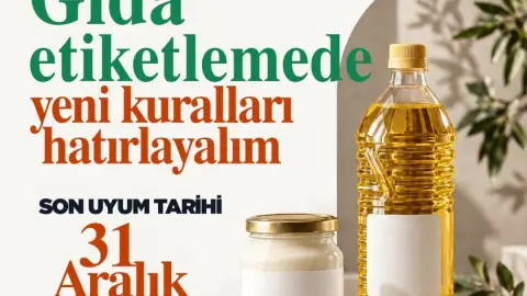 Gıda Etiketlerinde Yeni Dönem: Son Tarih 31 Aralık 2026
